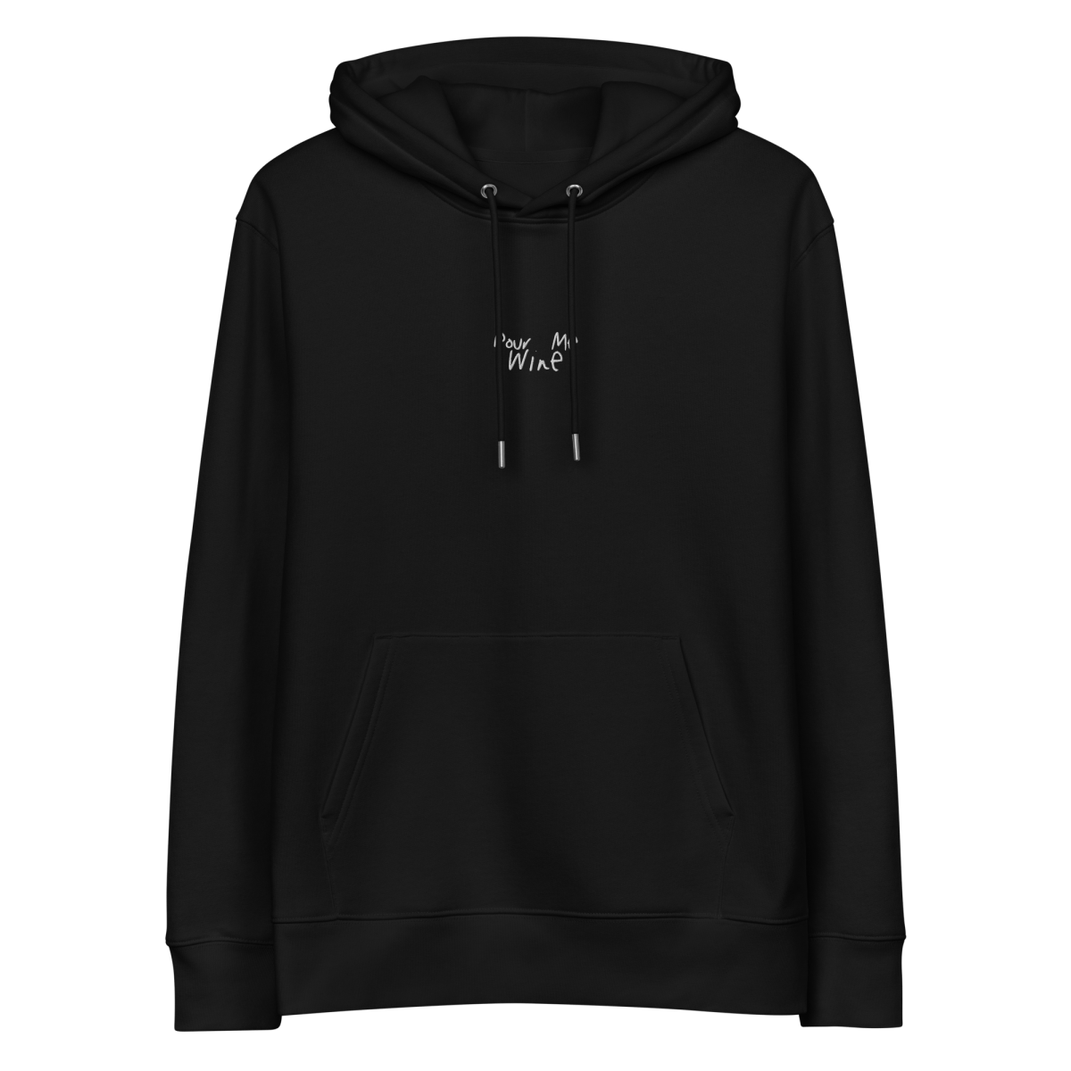 The Pour Me Wine Eco Hoodie